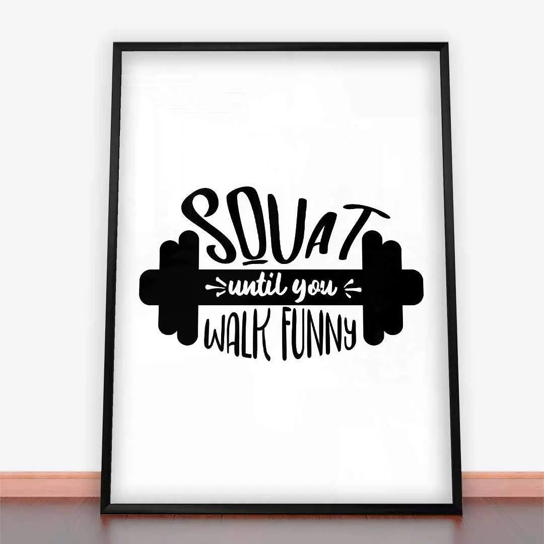 Plakat Kucaj, Aż Zaczniesz Zabawnie Chodzić.