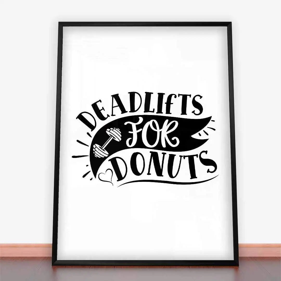 Framowane plakat martwy ciąg dla pączków z napisem Deadlifts for Donuts