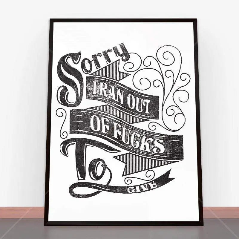 Framed print Plakat Out of fucks z zabawnym przesłaniem i czarno-białym designem