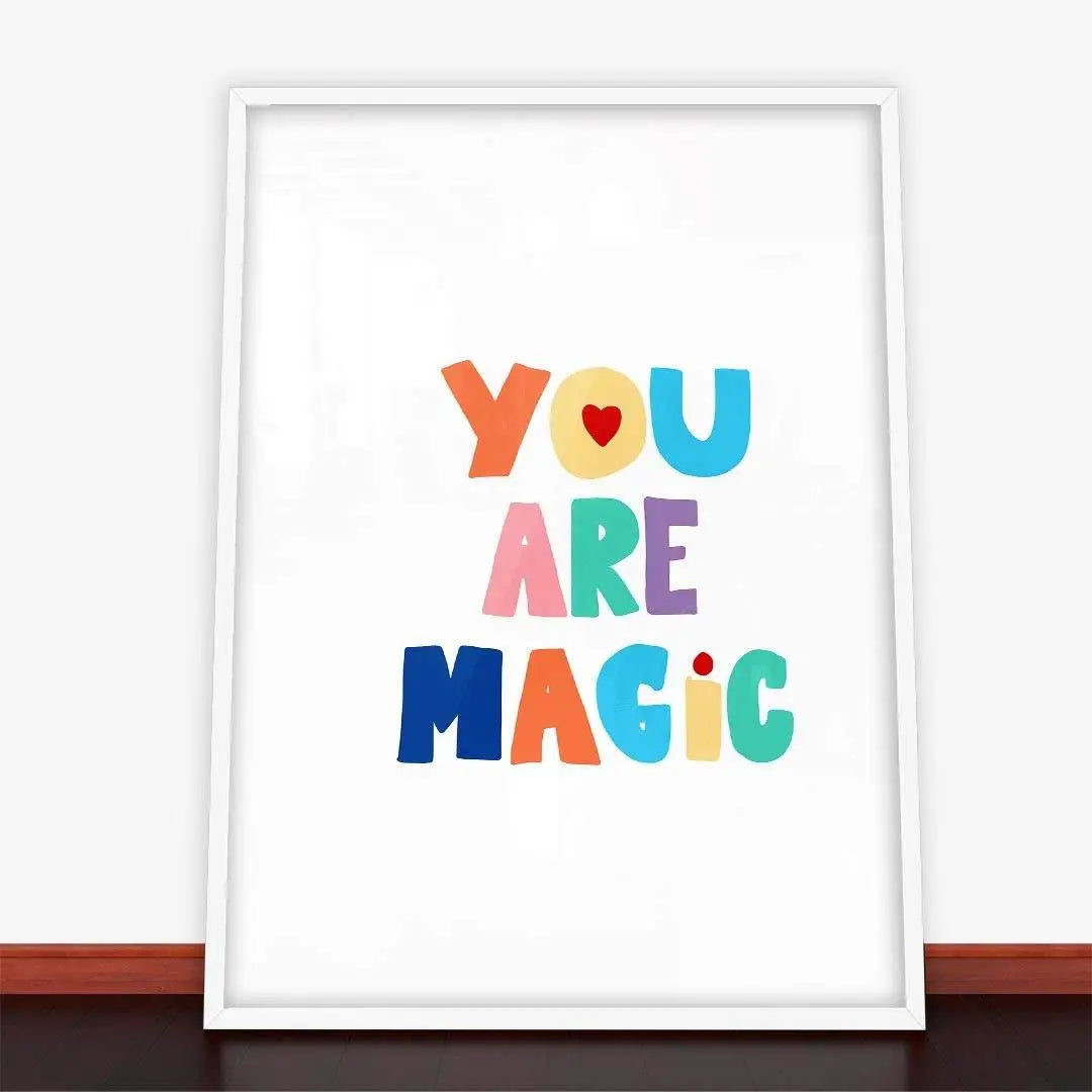 Plakat You Are Magic.
