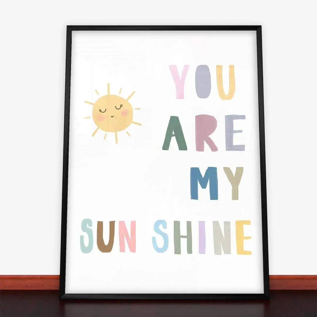 Plakat You Are My Sun Shine.