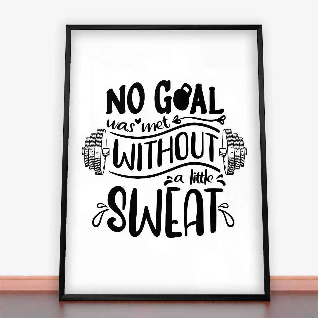 Plakat Żaden Cel Nie Został Osiągnięty Bez Odrobiny Potu.