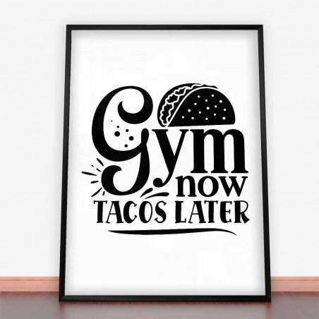 Plakat Teraz Terning Później Taco - Plakaty na siłownię