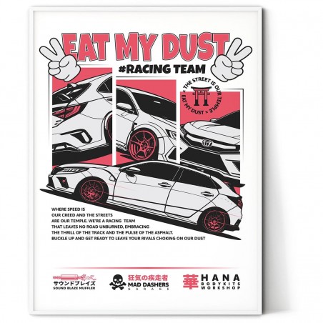 Plakat Eat My Dust Racing Team